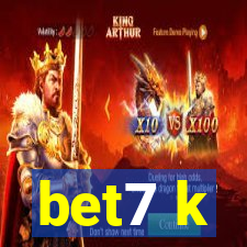 bet7 k